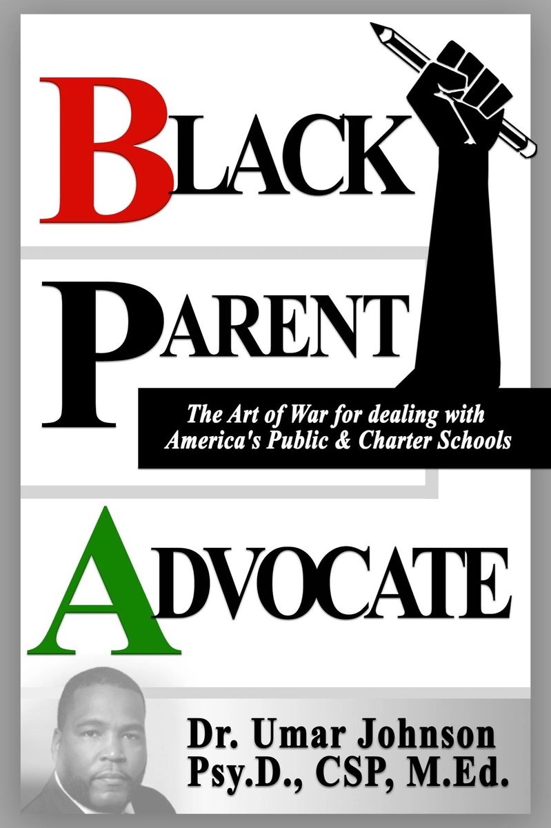 Dr umar johnson black parent advocate